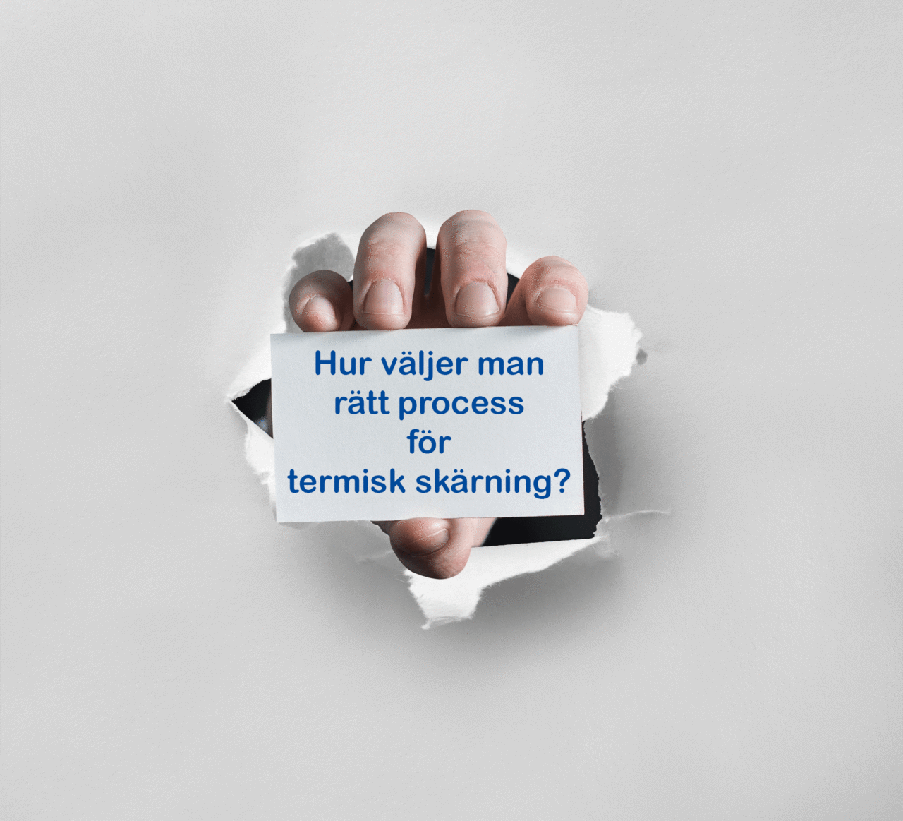 Val av termisk process