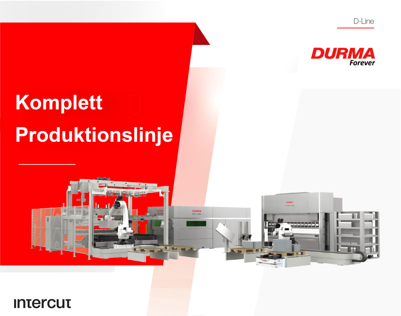 Durma visar en komplett produktionslinje